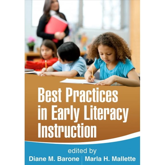 Pre-Owned Best Practices in Early Literacy Instruction (Paperback) 1462511562 9781462511563