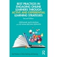 thumbnail image 1 of Pre-Owned Best Practices in Engaging Online Learners Through Active and Experiential Learning Strategies (Paperback) 0367690942 9780367690946, 1 of 1