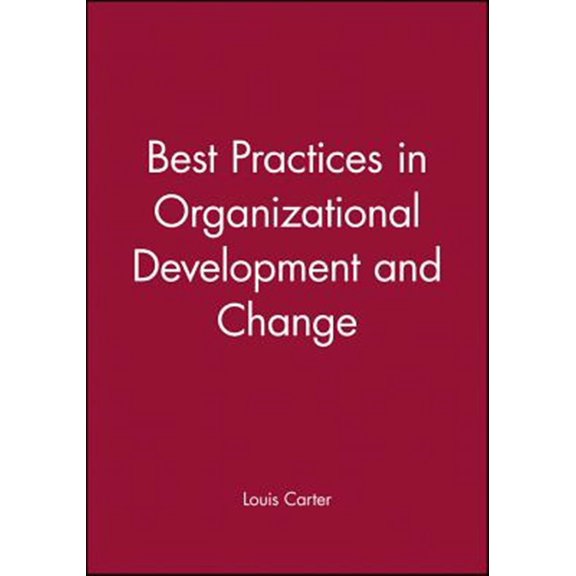 Pre-Owned Best Practices in Organizational Development and Change, (Paperback)
