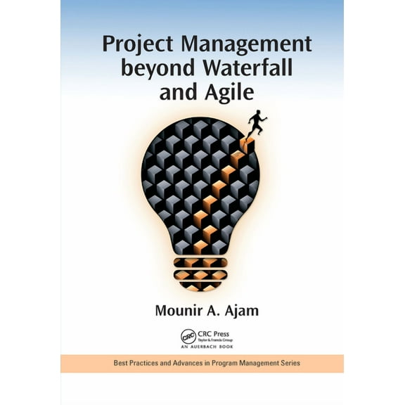Best Practices in Portfolio, Program, an Project Management Beyond Waterfall and Agile, (Paperback)