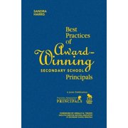 Best Practices of Award-Winning Secondary School Principals, Hardcover