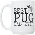 thumbnail image 1 of Best Pug Dad Ever- 15 oz Deluxe Large Double-Sided Mug (Best Pug Dad), 1 of 4