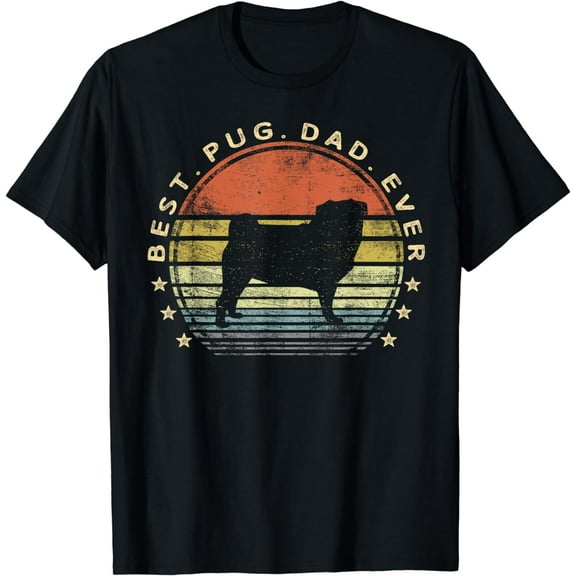 Best Pug Dad Ever Dog Lover Gifts Pug Pet Owner Pappy Daddy T-Shirt