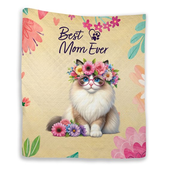 Best Ragdoll Mom Ever Happy Mother's Day Quilt Blanket Cat Lover Kitten Owner Gifts Idea Cozy Comforter Throw Blanket - 02002