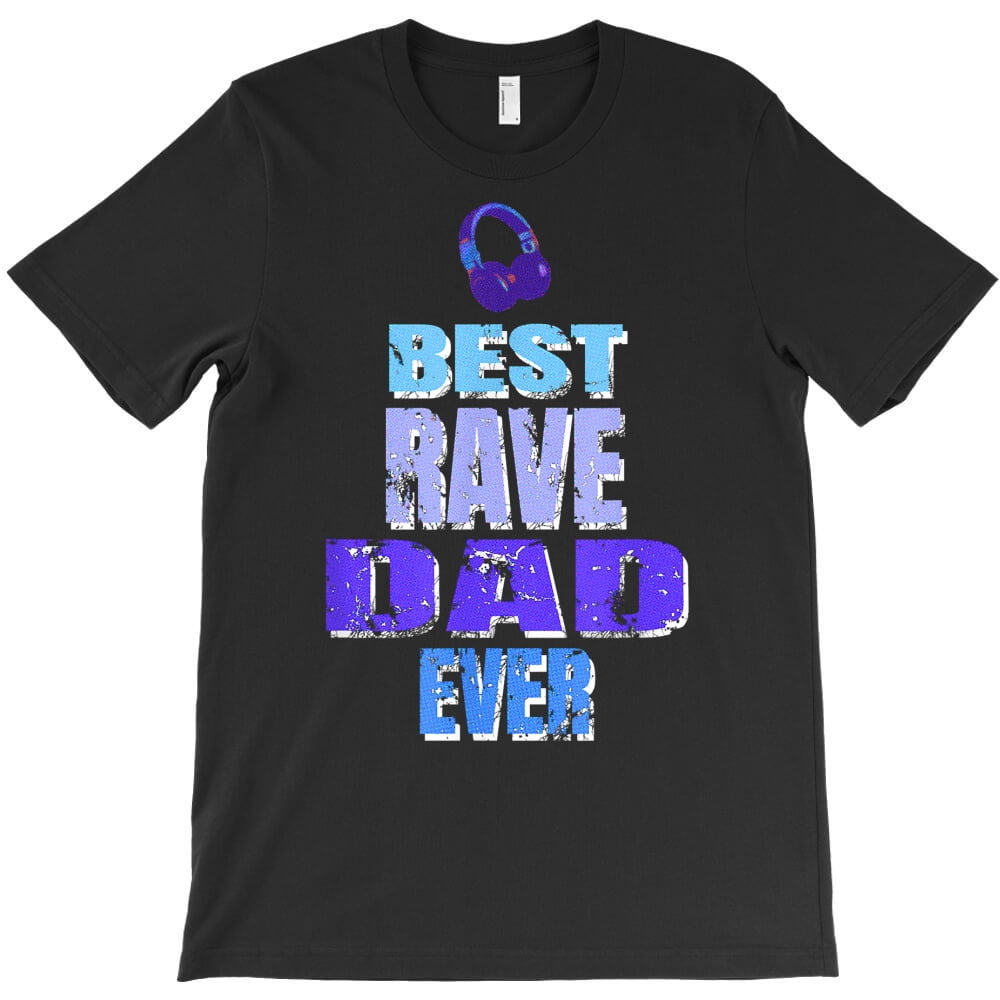 Best Rave Dad Music Festival Themed Humorous and Music Vibe Graphic ...