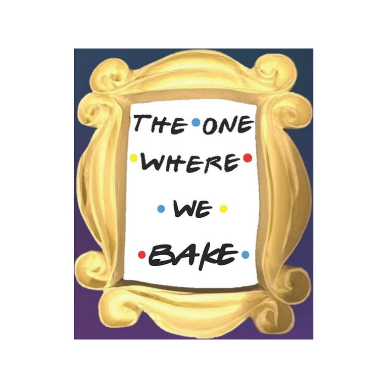 https://i5.walmartimages.com/seo/Best-Recipes-The-One-Where-We-Bake-FRIENDS-merchandise-Make-Your-Own-Cookbook-XXL-8-5-x-11-My-Recipes-And-Blank-Recipe-Book-Journal-For-Personalized-_9c855e8d-810e-44cb-9865-8df4e88809cf.d50e70c6e6a178bd9c071b9780904c36.jpeg?odnHeight=768&odnWidth=768&odnBg=FFFFFF