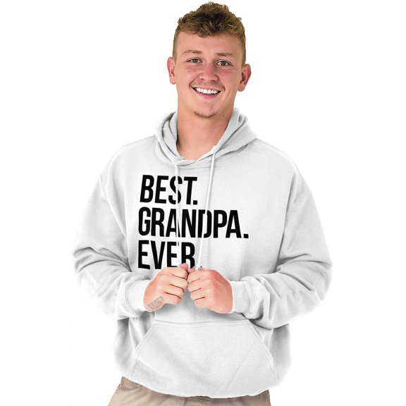 Best Relative Ever Hooded Sweatshirts Hoodies For Men Best Garndpa Ever Dad Papa Grandfather
