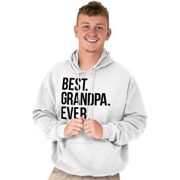 Best Relative Ever Hooded Sweatshirts Hoodies For Men Best Garndpa Ever Dad Papa Grandfather