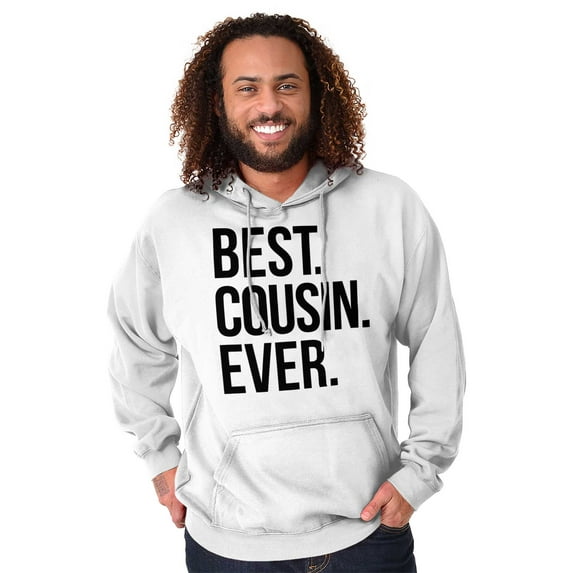 Best Relative Ever Hoodies Sweat Shirts Sweatshirts Best Cousin Ever Family Relatives Gift