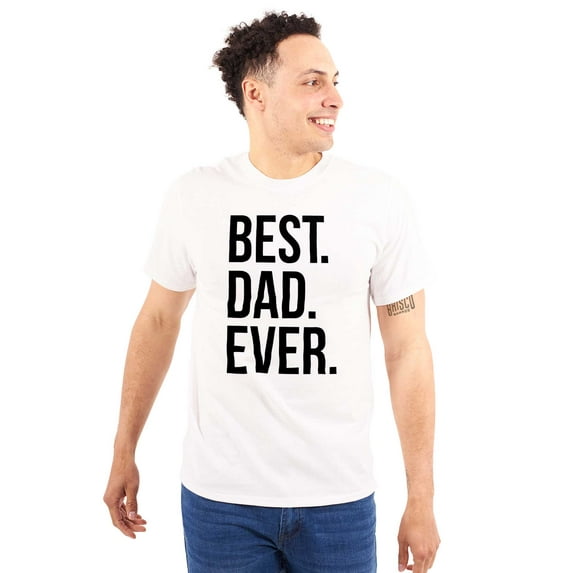 Best Dad Ever Fathers Day Gift Men's Big & Tall Crewneck Graphic Tee Brisco Brands 3X