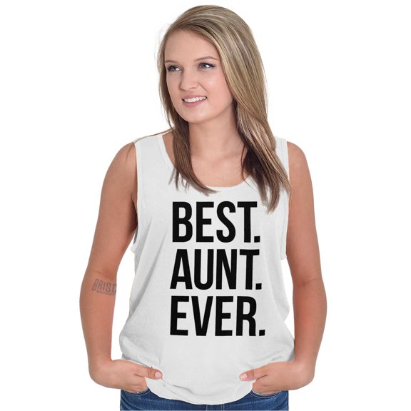 Best Relative Ever Tank Tops T-Shirts Tees For Womens Best Aunt Ever Family Relative Auntie Love
