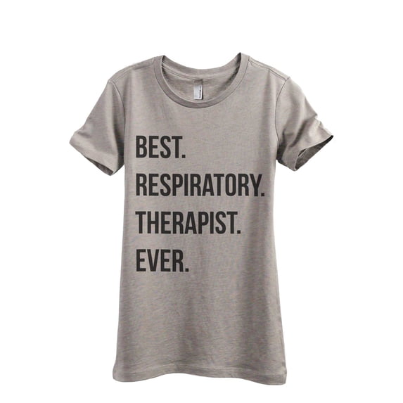 Best Respiratory Therapist Ever Women's Fashion Relaxed T-Shirt Tee Heather Tan 2X-Large