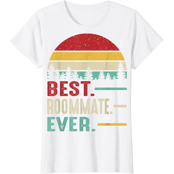 Best Roommate Ever Cool Retro Vintage Roommate Birthday Gift T-Shirt