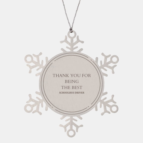 Best Schoolbus Driver Snowflake Ornament - Thank You Gift for Schoolbus Drivers - Christmas Holiday Appreciation Keepsake