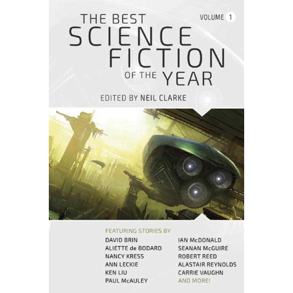 Best Science Fiction of the Year: The Best Science Fiction of the Year : Volume One (Paperback)