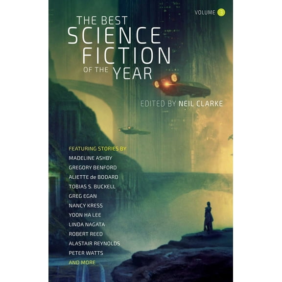 Best Science Fiction of the Year The Best Science Fiction of the Year: Volume Three, Book 3, (Paperback)