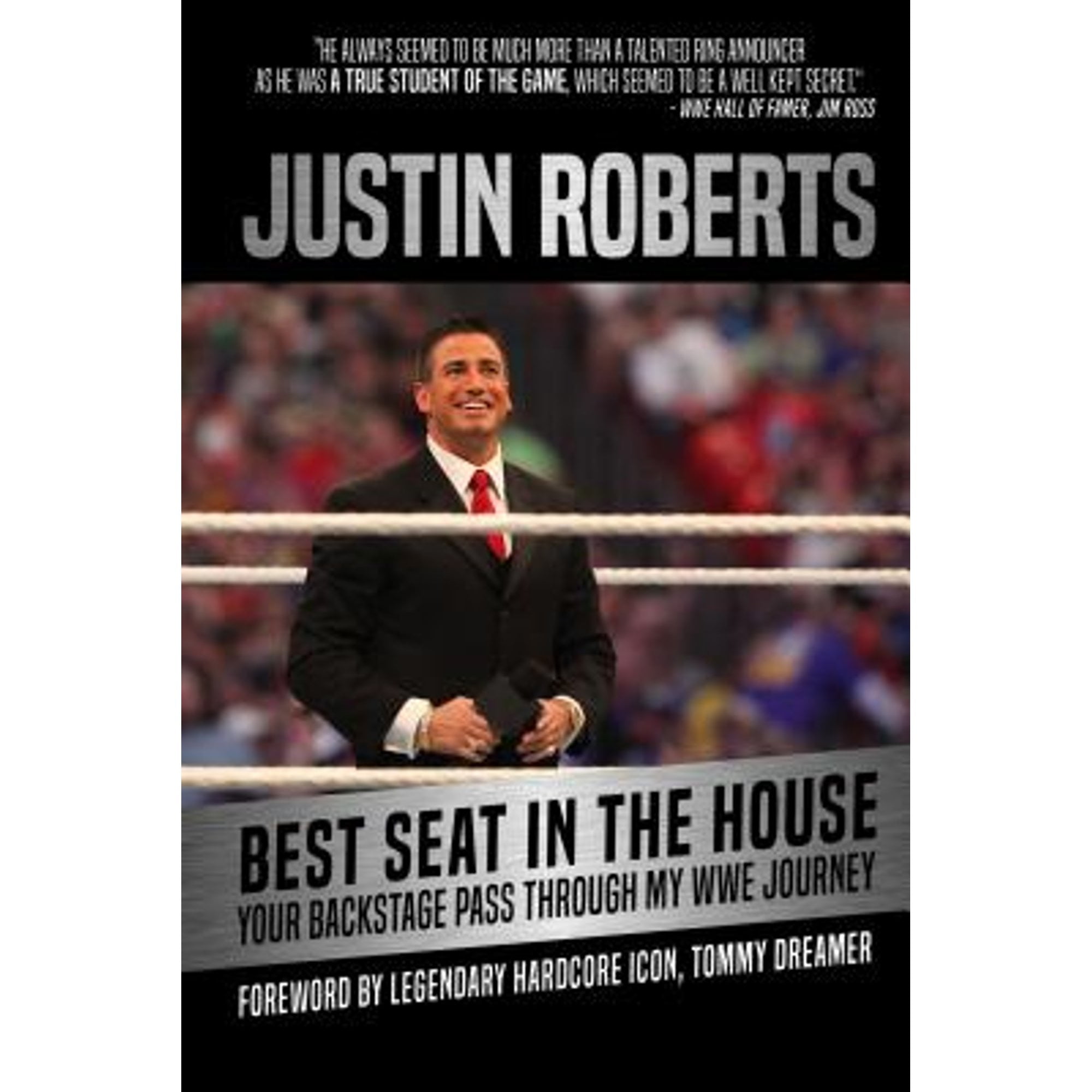 Pre-Owned Best Seat in the House: Your Backstage Pass Through My Wwe Journey Paperback
