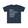 thumbnail image 1 of Best Security Guard Ever Unisex T-shirt S-3XL, 1 of 2