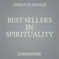 thumbnail image 1 of Best Sellers in Spirituality - Audio Book, 1 of 1