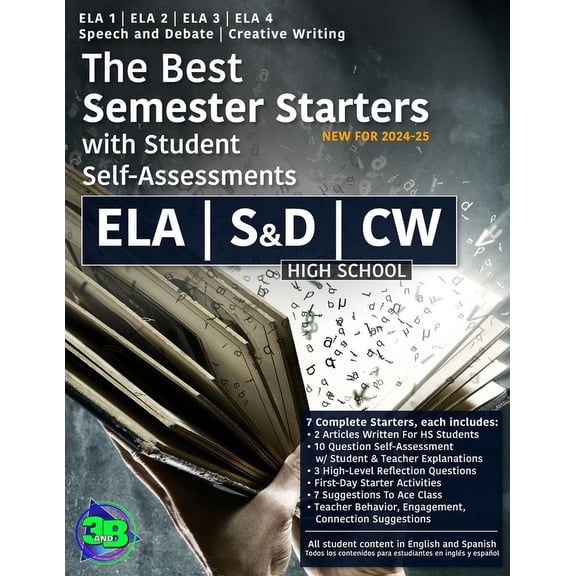 The Best Semester Starters with Student The Best Semester Starters with Student Self-Assessments: English Language Arts (ELA) (HS): 7 Complete Starters For ELA , (Paperback)