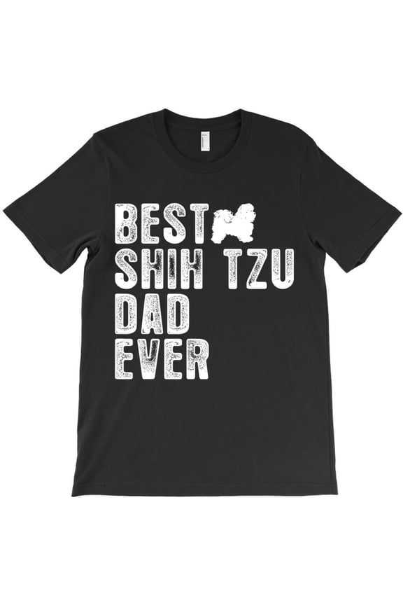 Best Shih Tzu Dad Ever Funny Dog Breed Pet Lover Father's Day Gift - Perfect Birthday Present K32009 Unisex T-Shirt – Extended Sizes Up to 5XL