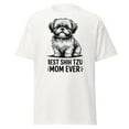 thumbnail image 1 of Best Shih Tzu Mom T-Shirt, Dog Lover Gift,Cute Dog T-Shirt,Pet Mom Tee (White, L), 1 of 4