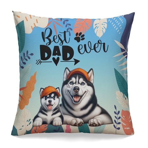 Best Siberian Husky Dad Ever Happy Father's Day Pillowcase Double Sided Husky Dog Lover Gifts Pillow Case Covers - 02006