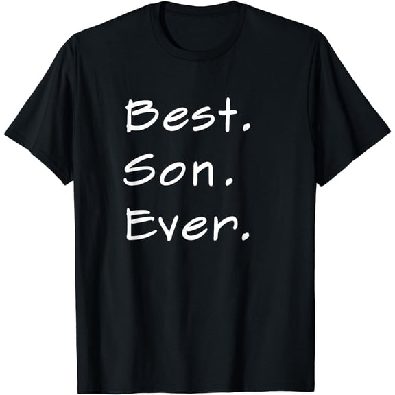 Best. Son. Ever. T-Shirt