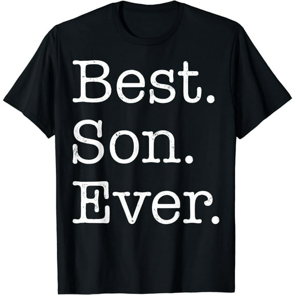 Best Son Ever T-Shirt