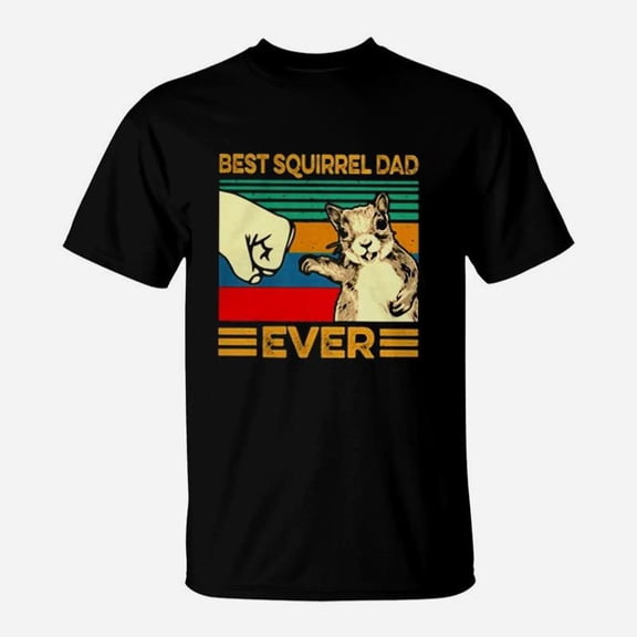 Best Squirrel Dad Ever Shirt TShirt