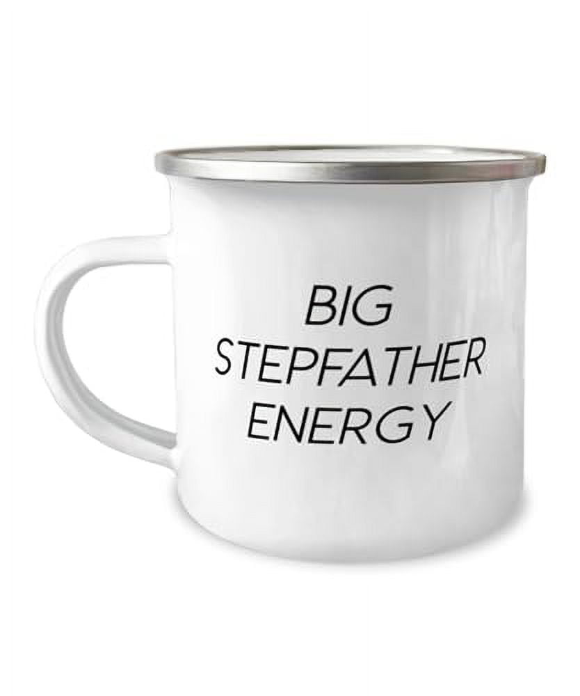 Best Stepfather 12oz Camper Mug, Big Stepfather Energy, Present For ...