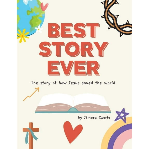 Best Ever Collection Best Story Ever: The Story of How Jesus Saved the World, (Paperback)