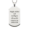 thumbnail image 1 of Best Streetcar Operator Gifts, Highly skilled and intelligent, Appreciation Birthday Silver Dog Tag for Streetcar Operator, Men, Women, Friends, Coworkers, 1 of 1