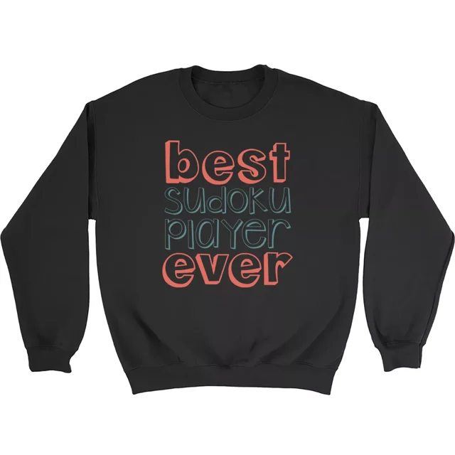 Best Sudoku Player Ever Sweatshirt Mens Womens Maths Brain Teasers Gift