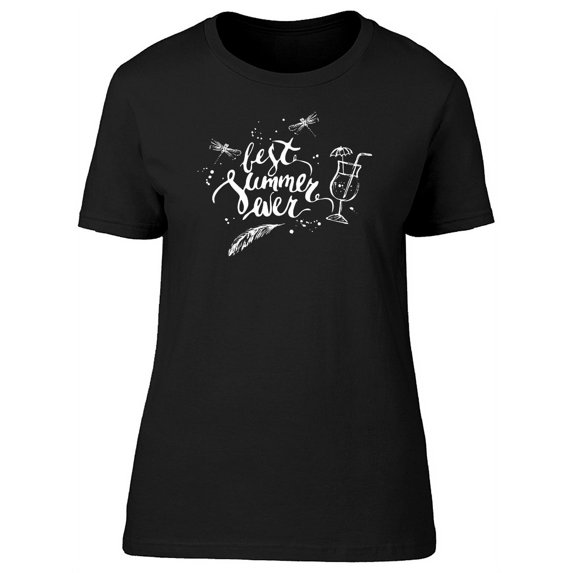 Best Summer Ever Text And Stains T-Shirt Women -Image by Shutterstock, Female Large