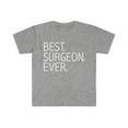 thumbnail image 1 of Best Surgeon Ever Unisex T-shirt S-3XL Career Graduation  Medical School, 1 of 2