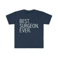 thumbnail image 1 of Best Surgeon Ever Unisex T-shirt S-3XL Career Graduation  Medical School, 1 of 2