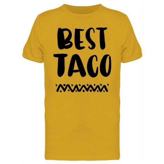 Best Taco T-Shirt Men -Image by Shutterstock, Male x-Large