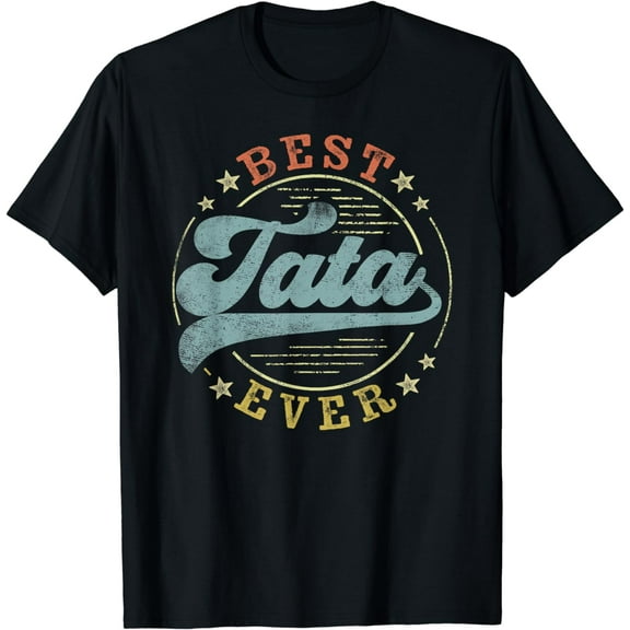 Best Tata Ever Father's Day Tata Gifts Vintage Emblem T-Shirt