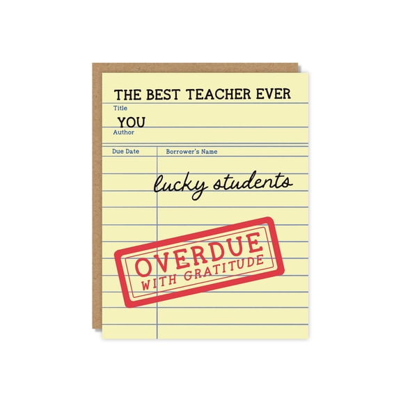 The Best Teacher Ever Library Card Greeting Card, Teacher Appreciation Note, Funny Overdue Theme, School Stationery, Includes Kraft Envelope, Gift for Educator