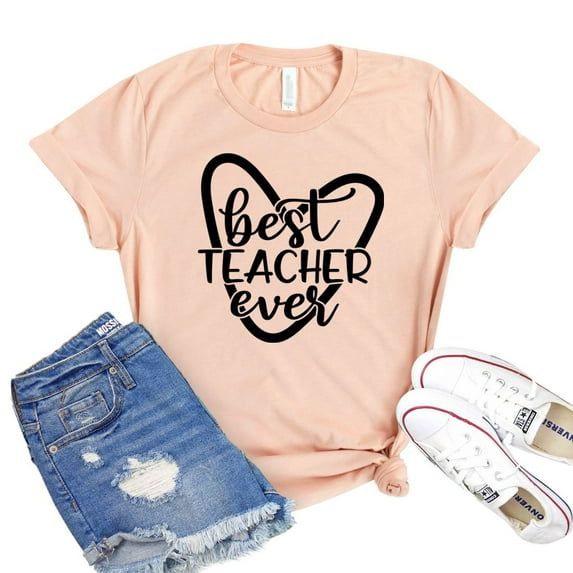 Best Teacher Ever T-shirt Teaching Shirt Kindergarten Tshirt Women's Educator Gift Back To School Shirts