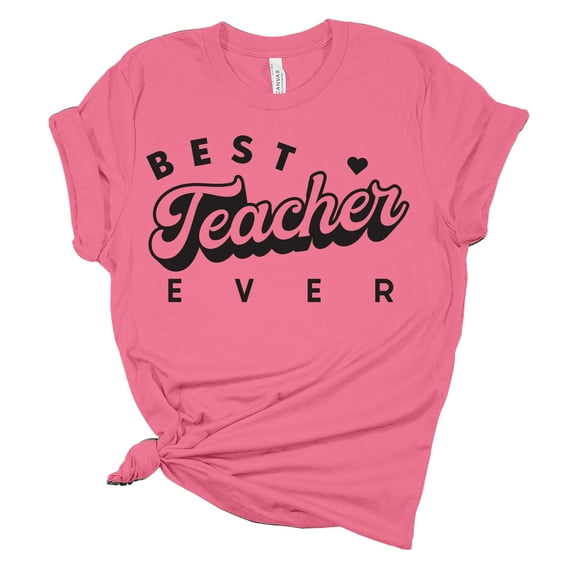 Best Teacher Ever Teacher Appreciation Ladies Short Sleeve T-shirt Graphic Tee Graphic Tee-Pink-4xl