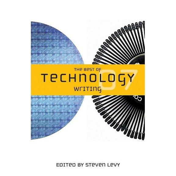 Best Technology Writing The Best of Technology Writing 2007, (Paperback)