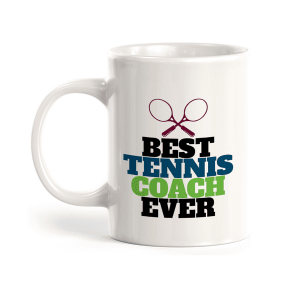 Best Tennis Coach Ever 11oz Plastic Coffee Mug