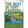 thumbnail image 1 of Best in Tent Camping New Mexico: The Best in Tent Camping: New Mexico : A Guide for Car Campers Who Hate Rvs, Concrete Slabs, and Loud Portable Stereos (Paperback), 1 of 1