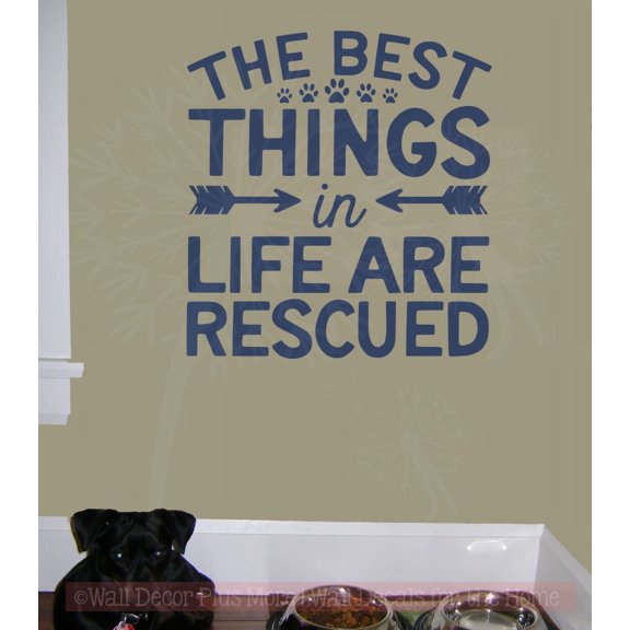 Best Things Are Rescued Dog Wall Décor Stickers Quote Art Vinyl Decals 21.5x23-Inch Deep Blue