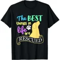 thumbnail image 1 of Best Things In Life Are Rescue Dog Gift Dog Adoption T-Shirt Unisex S-5XL Hot Trending Shirt, Vintage Birthday Gift, 1 of 3