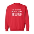 thumbnail image 1 of Best Things In Life Are Rescued Crewneck Sweatshirt, 1 of 3