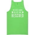 thumbnail image 1 of Best Things In Life Are Rescued Neon Tank Top, 1 of 1