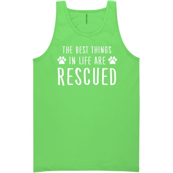 Best Things In Life Are Rescued Neon Tank Top
